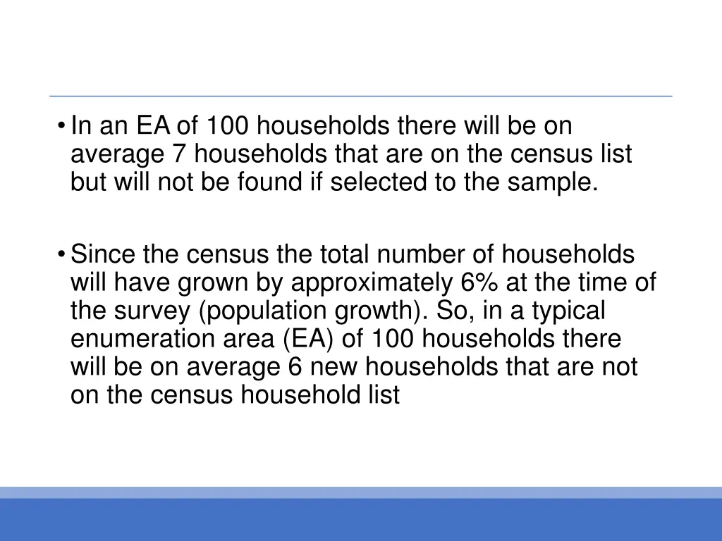 in an ea of 100 households there will