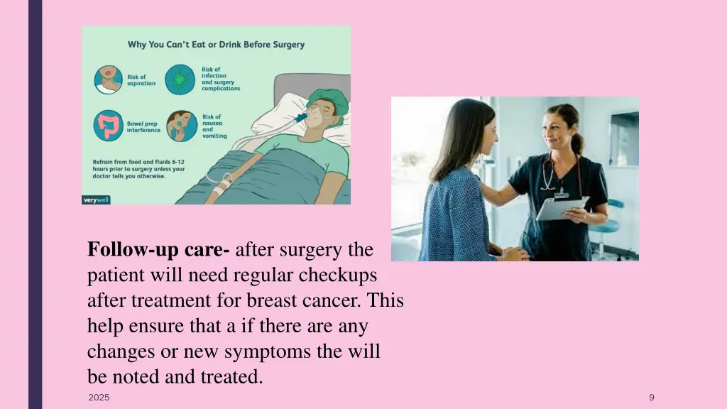 follow up care after surgery the patient will