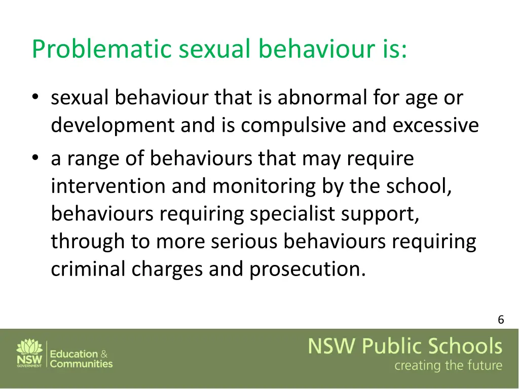 problematic sexual behaviour is 1