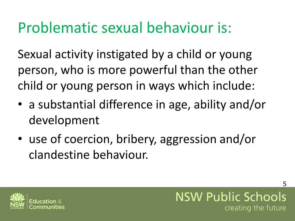 problematic sexual behaviour is