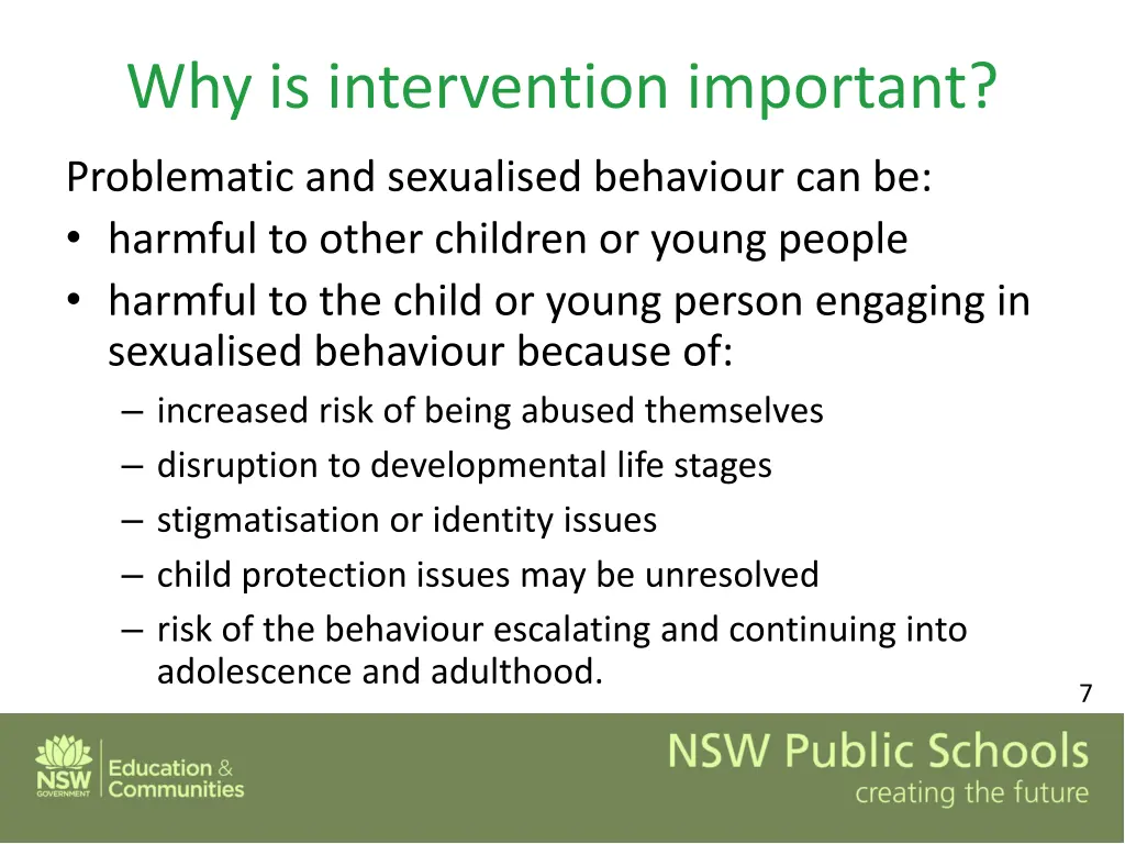 why is intervention important