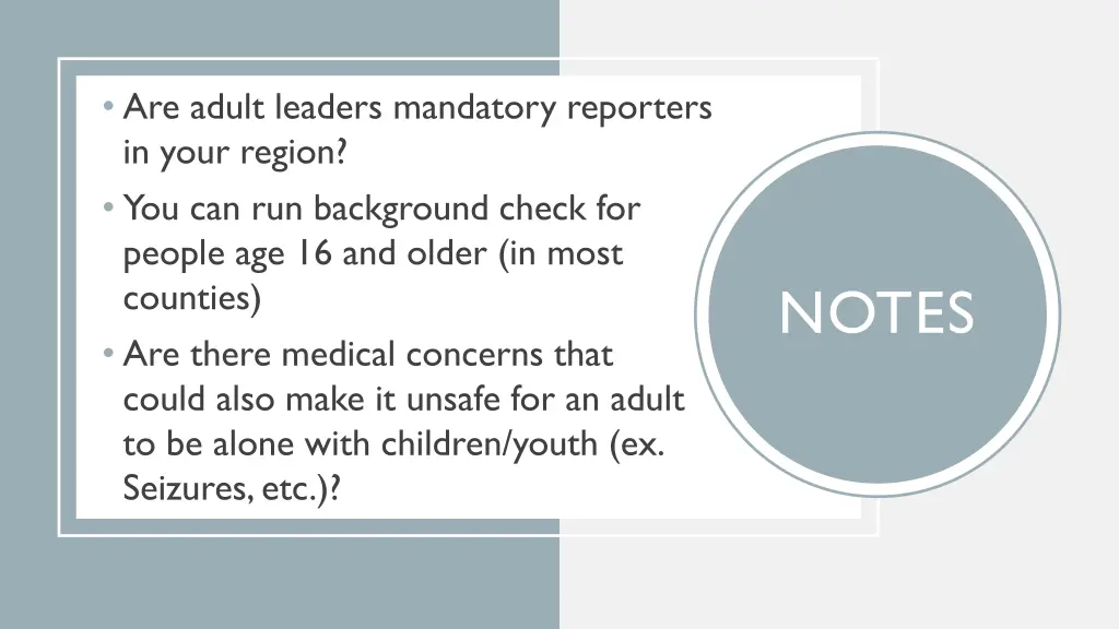 are adult leaders mandatory reporters in your