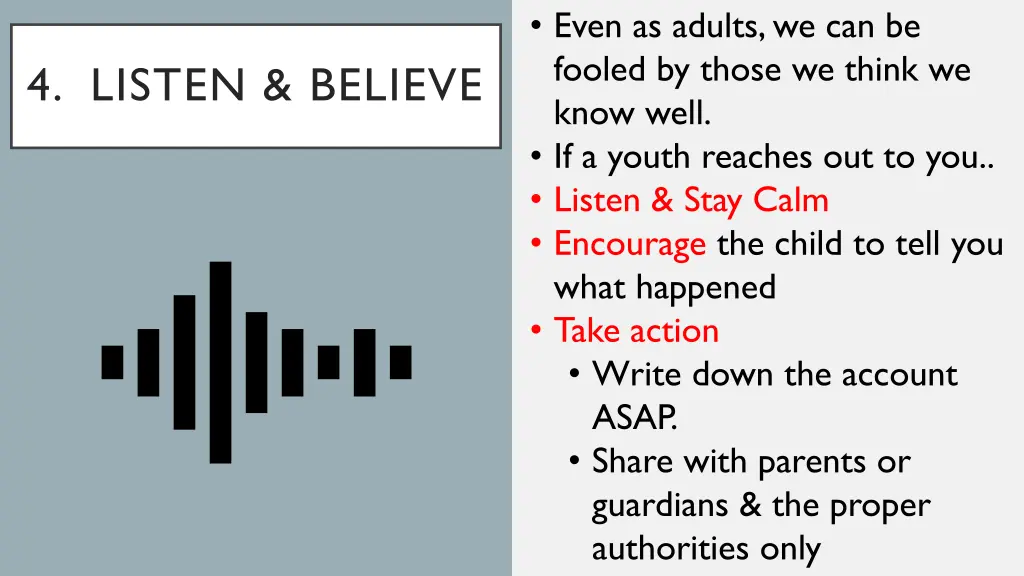 even as adults we can be fooled by those we think