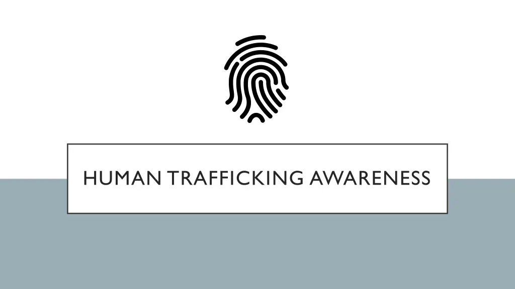 human trafficking awareness