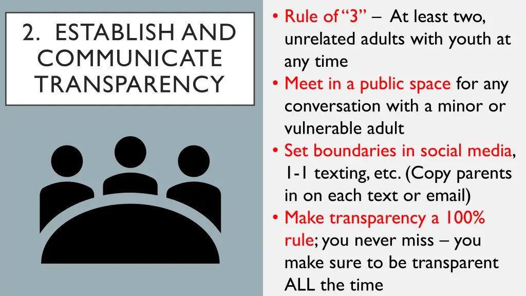 rule of 3 at least two unrelated adults with