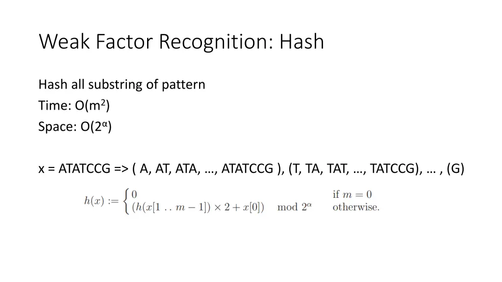 weak factor recognition hash
