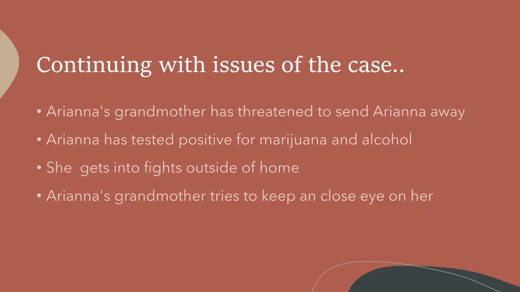 continuing with issues of the case