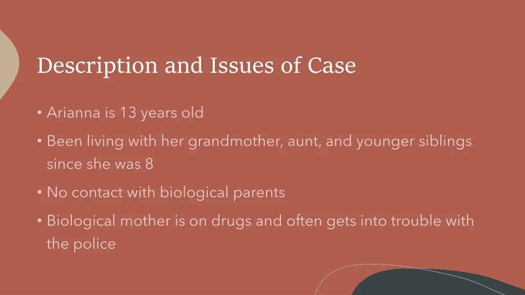 description and issues of case