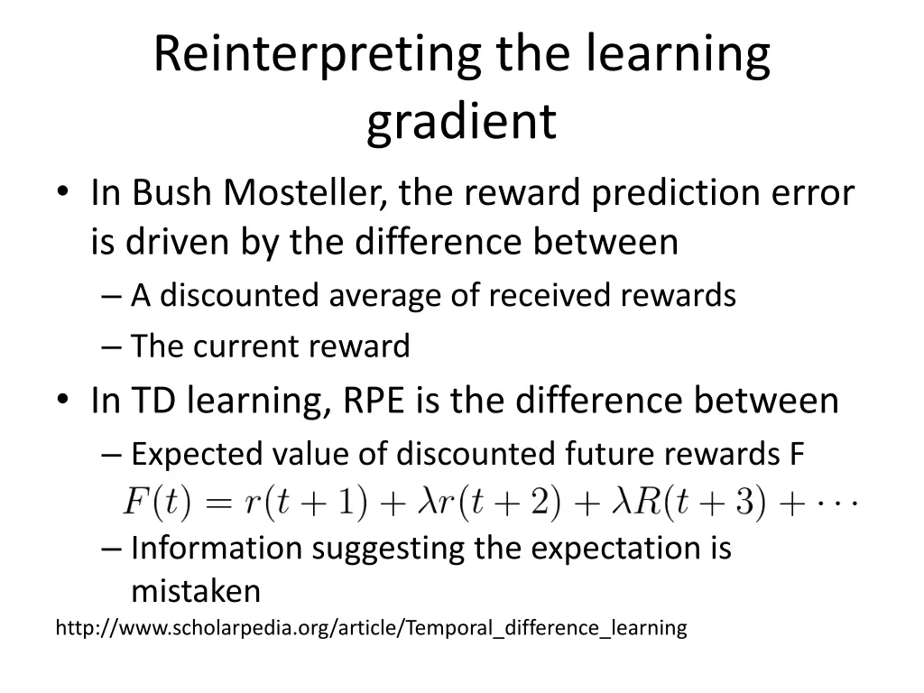 reinterpreting the learning gradient in bush