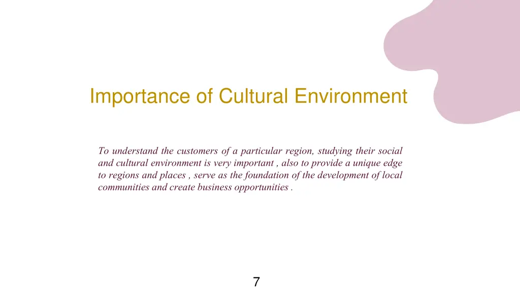 importance of cultural environment