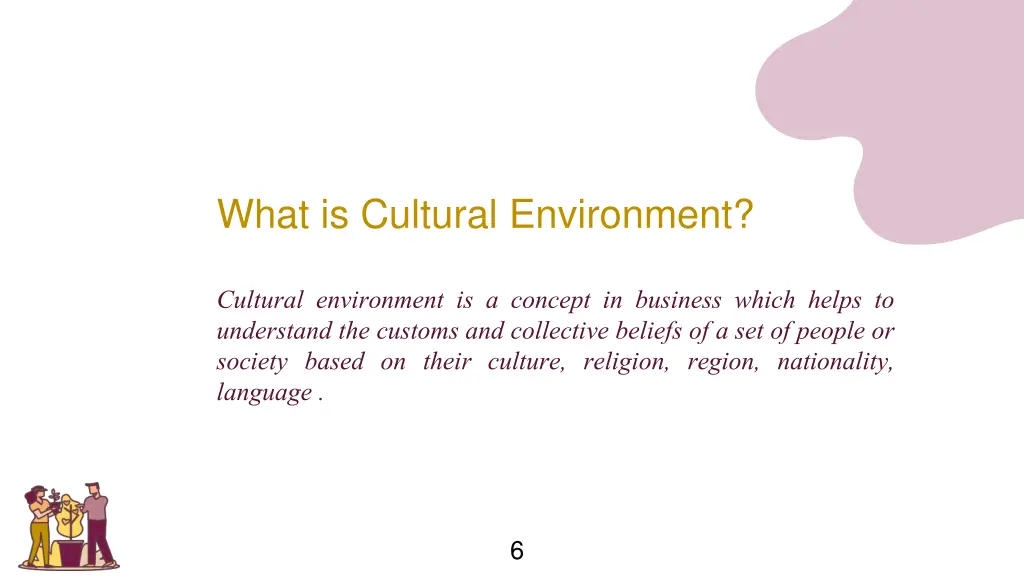 what is cultural environment