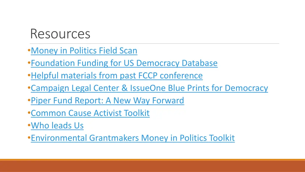 resources money in politics field scan foundation