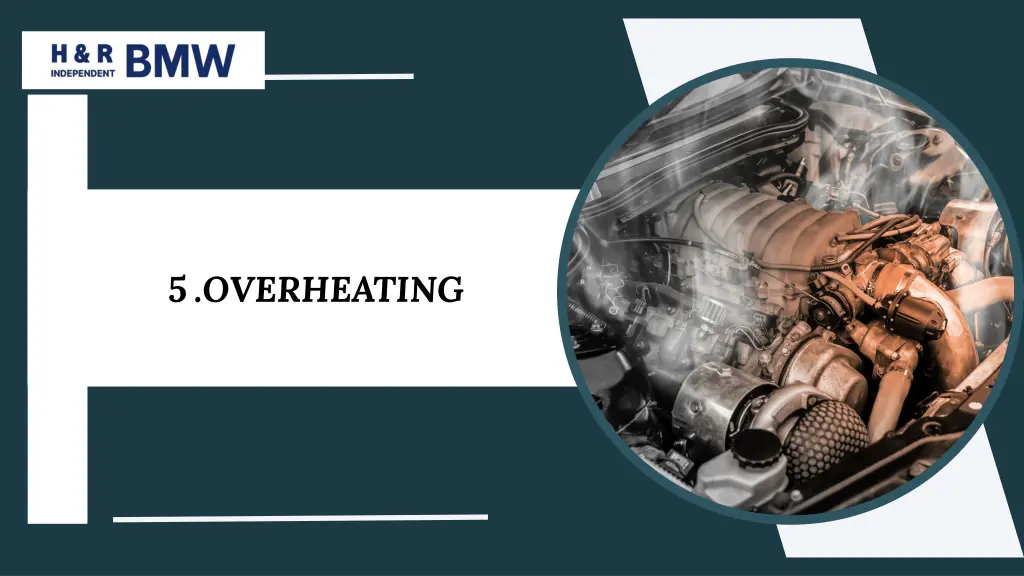 5 overheating