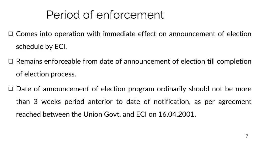 period of enforcement