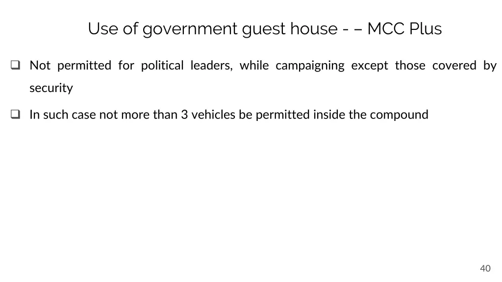 use of government guest house mcc plus