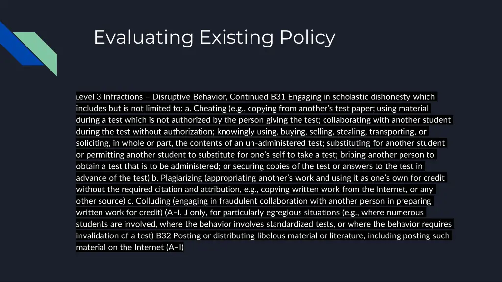 evaluating existing policy