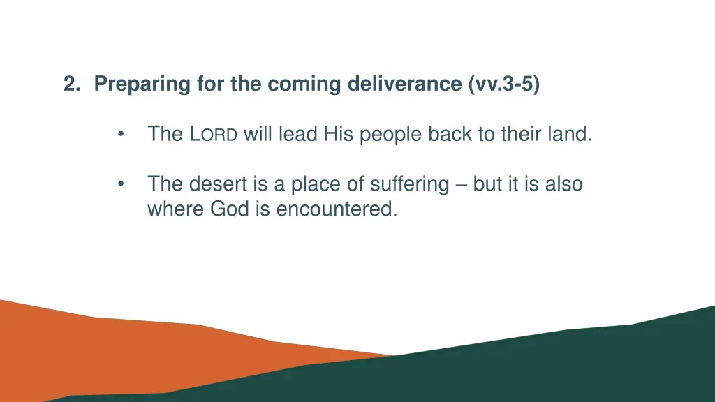 2 preparing for the coming deliverance vv 3 5 2
