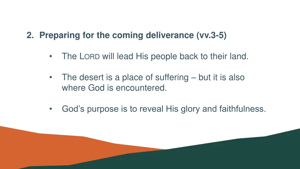 2 preparing for the coming deliverance vv 3 5 3