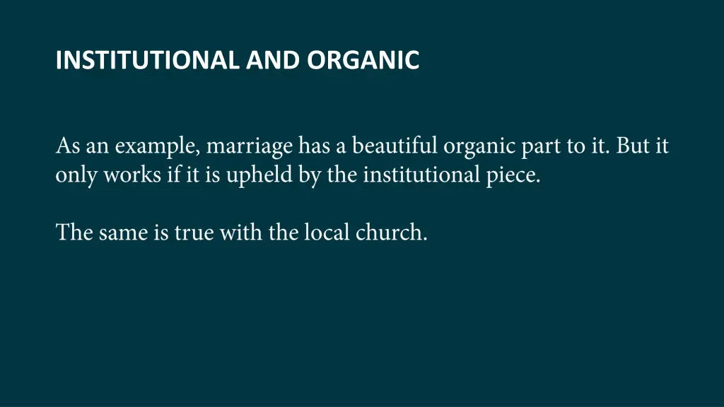 institutional and organic