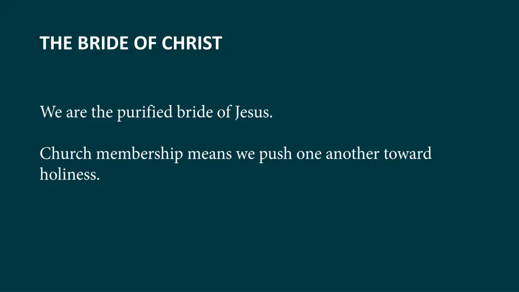 the bride of christ