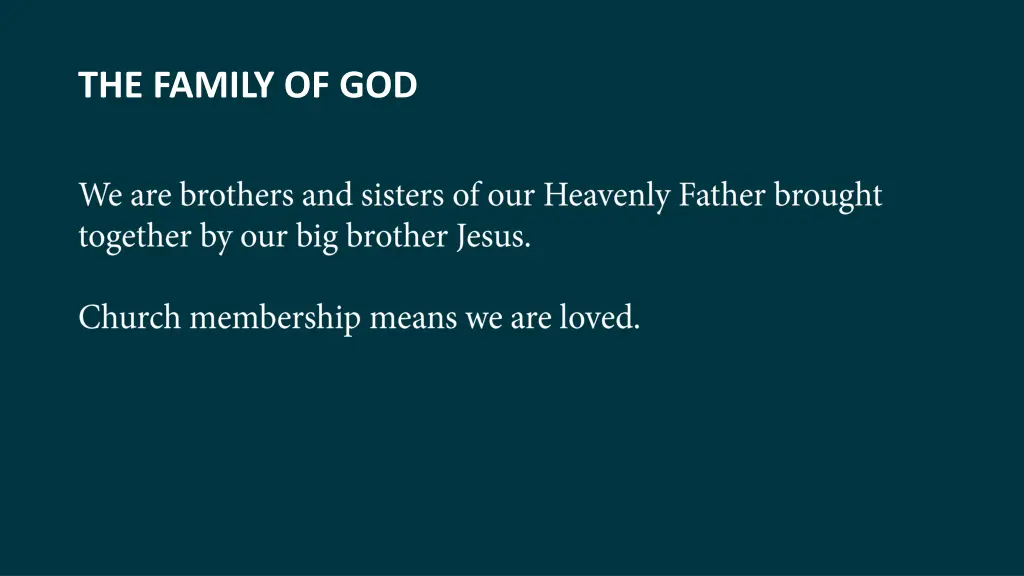 the family of god