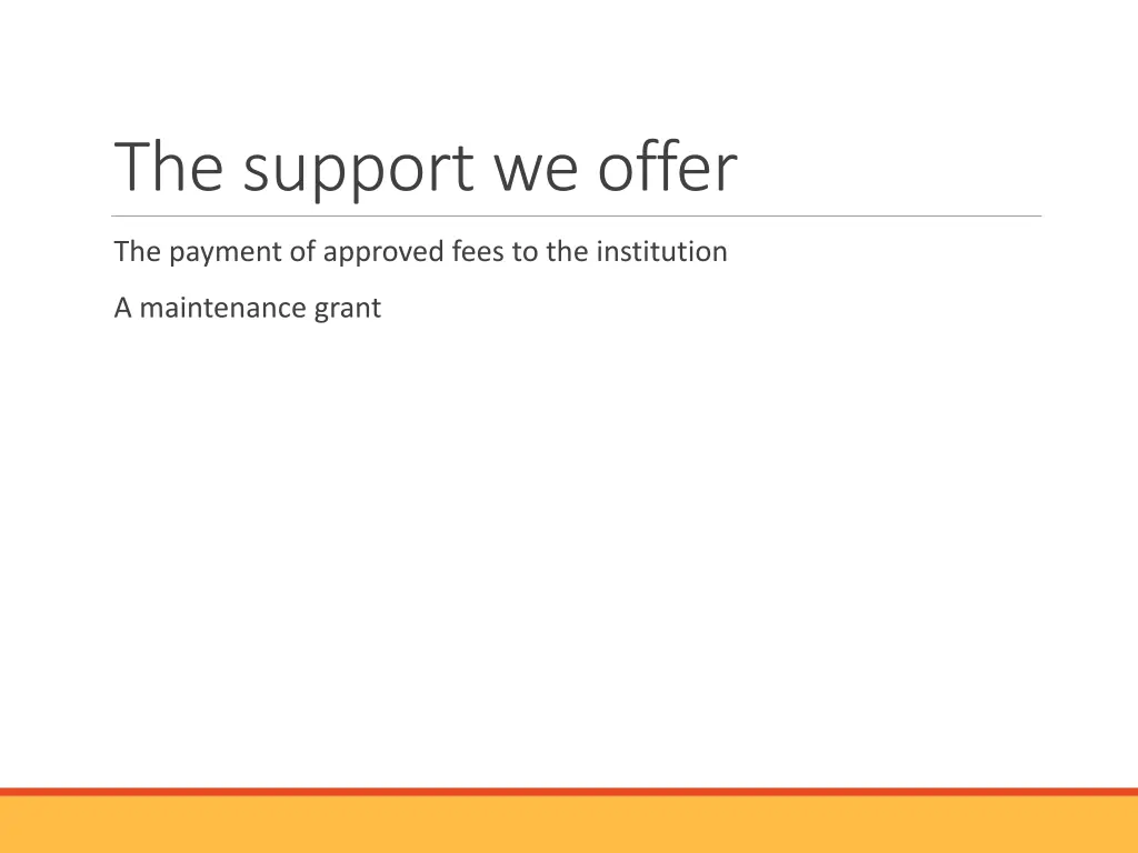 the support we offer