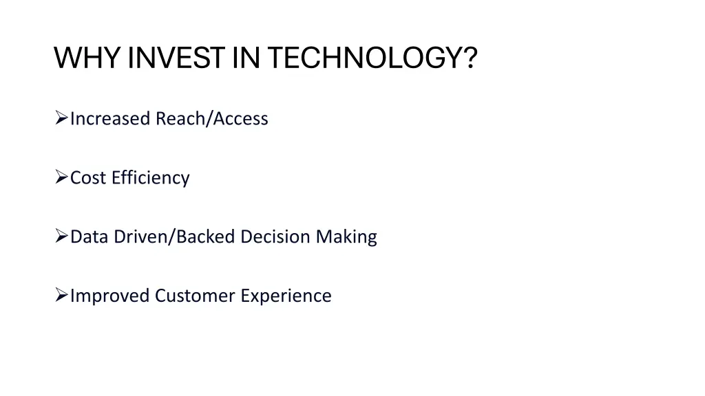 why invest in technology