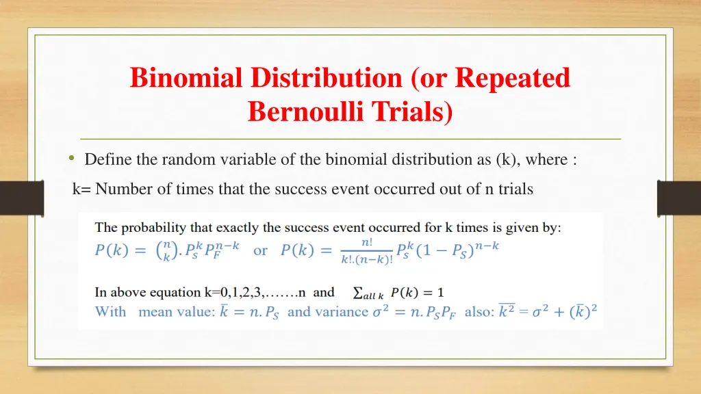 binomial distribution or repeated bernoulli trials 1