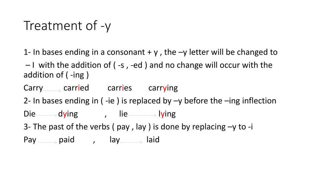 treatment of y