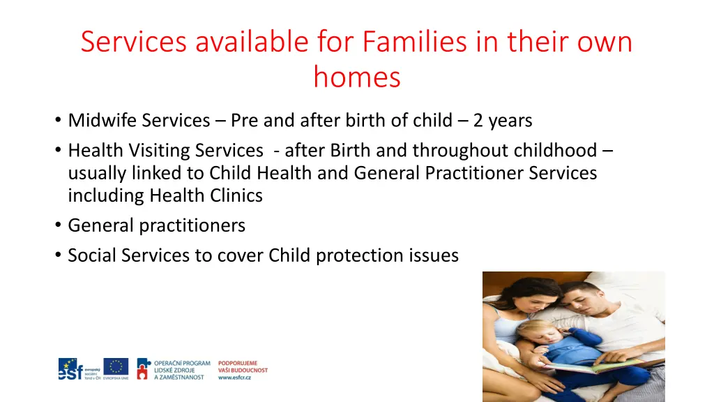 services available for families in their own homes