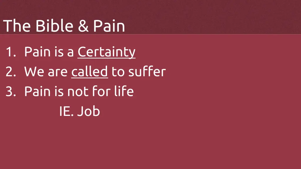 the bible pain 7