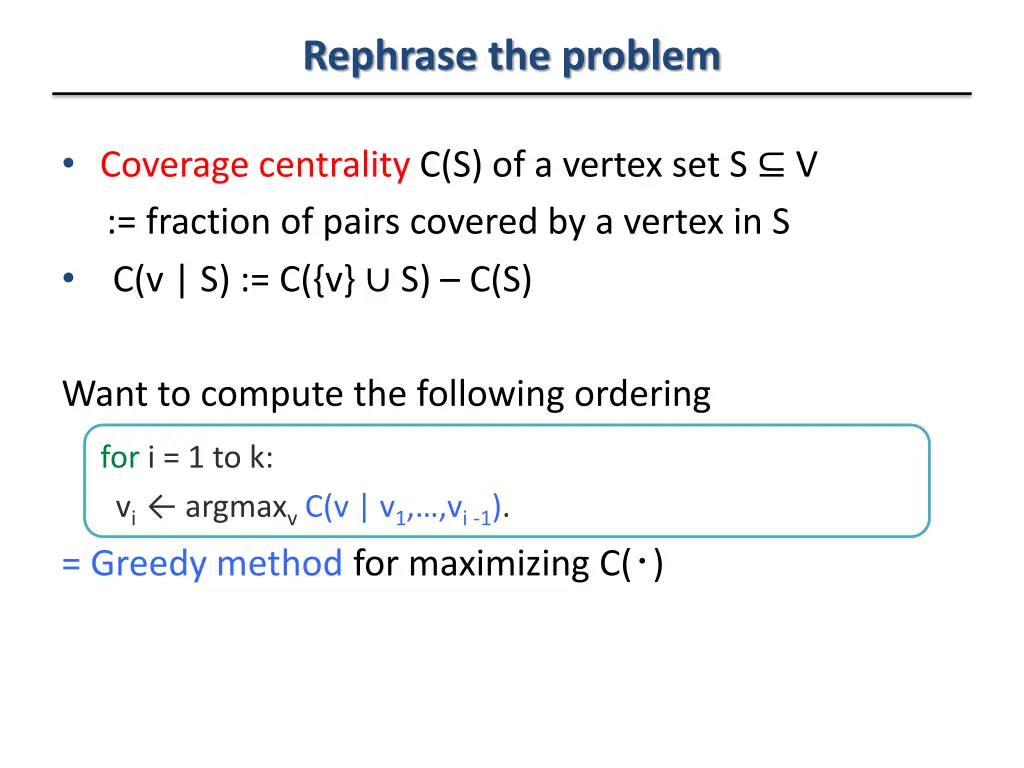 rephrase the problem