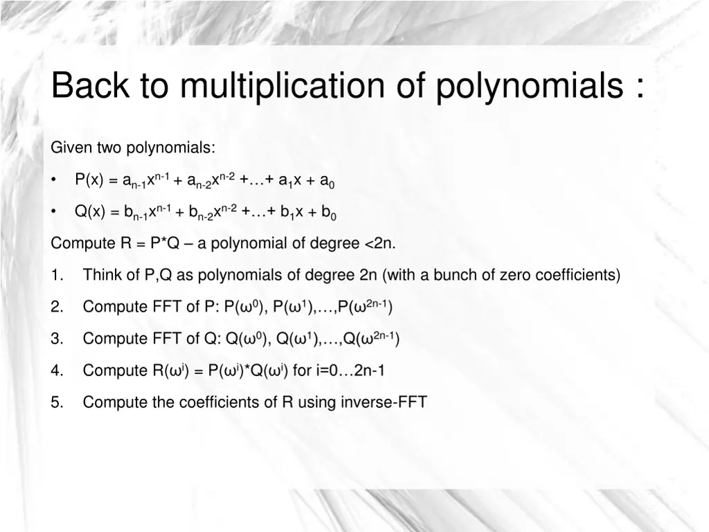 back to multiplication of polynomials