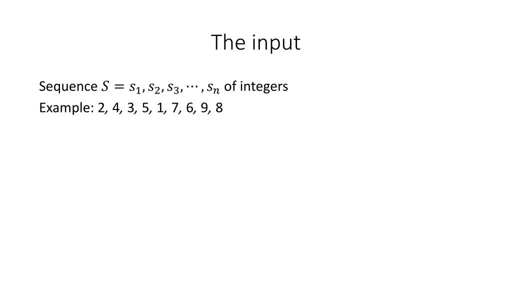 the input