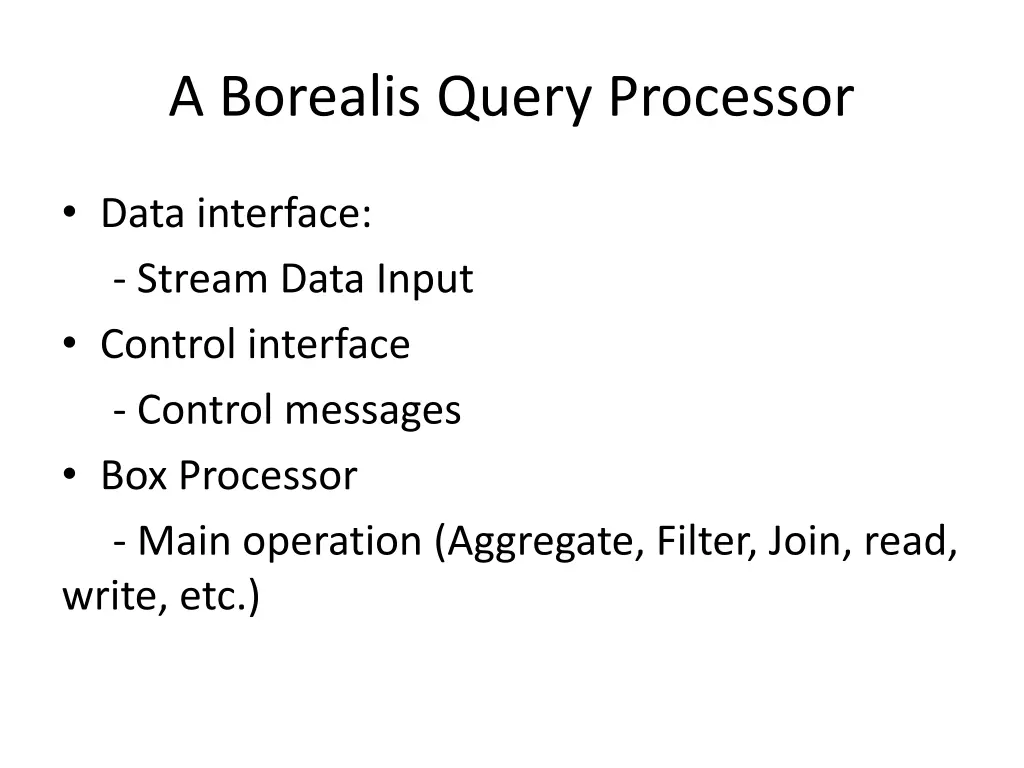 a borealis query processor 1
