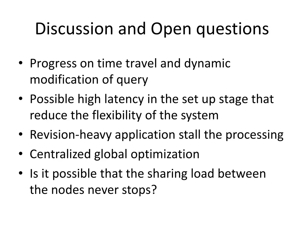 discussion and open questions