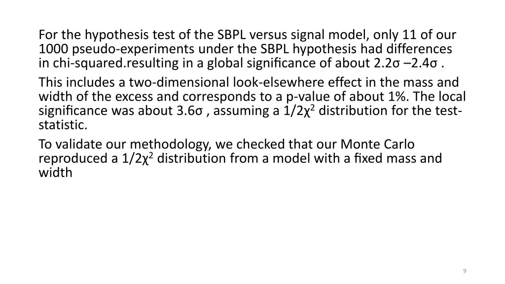 for the hypothesis test of the sbpl versus signal