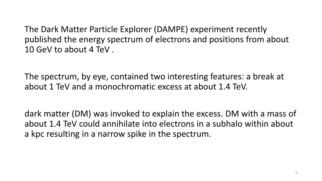 the dark matter particle explorer dampe