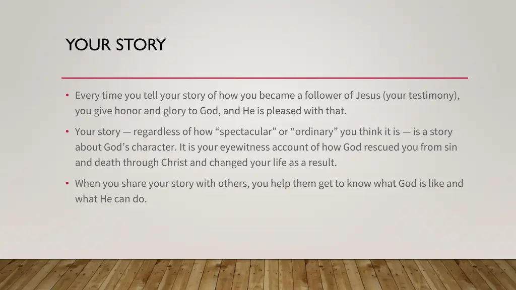 your story