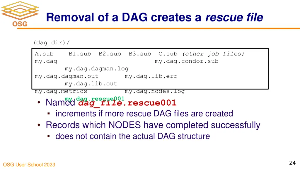 removal of a dag creates a rescue file