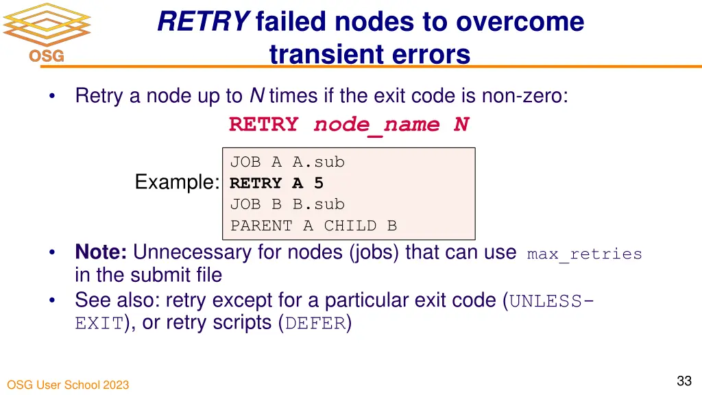 retry failed nodes to overcome transient errors