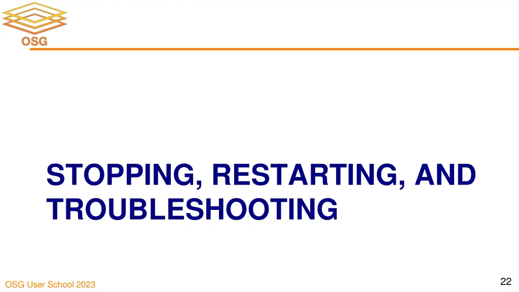 stopping restarting and troubleshooting
