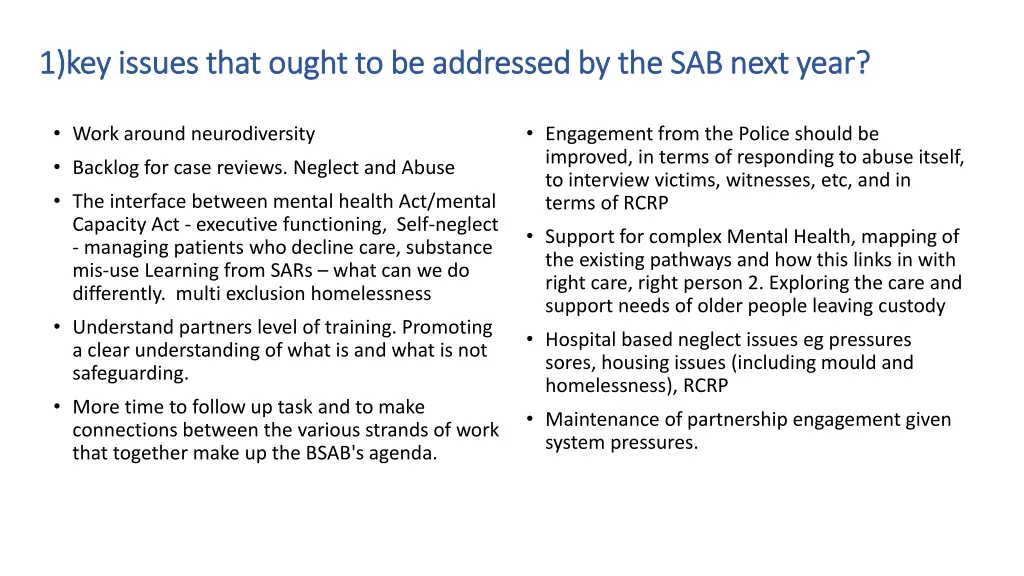 1 key issues that ought to be addressed