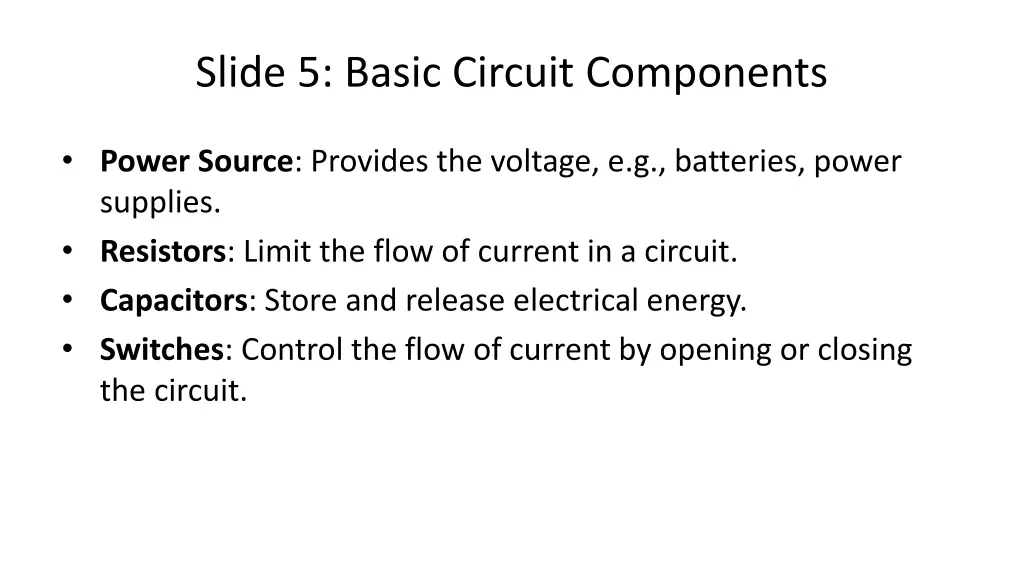 slide 5 basic circuit components