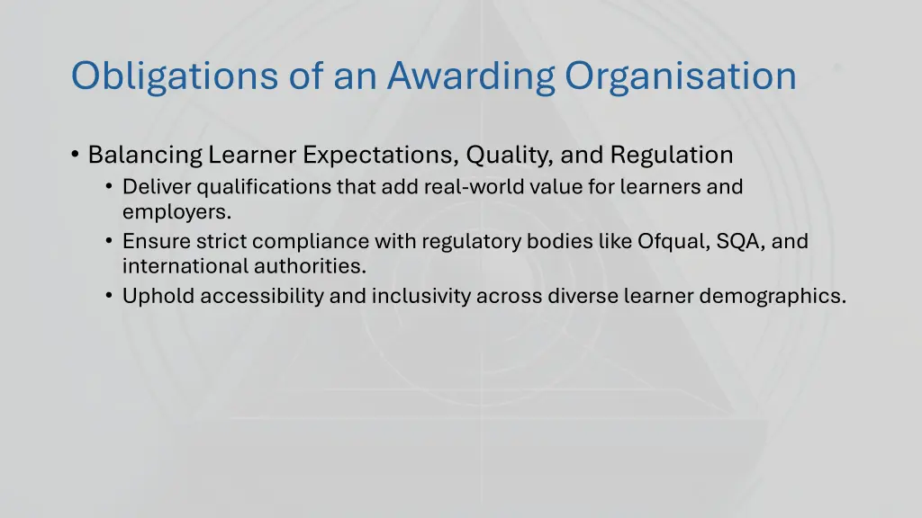 obligations of an awarding organisation