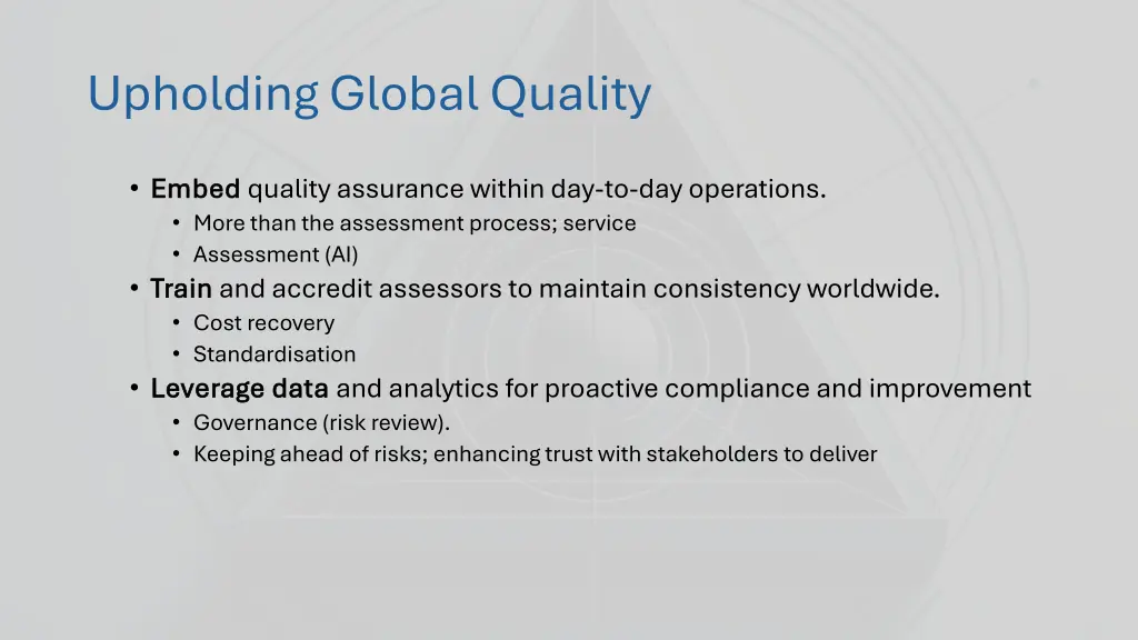 upholding global quality