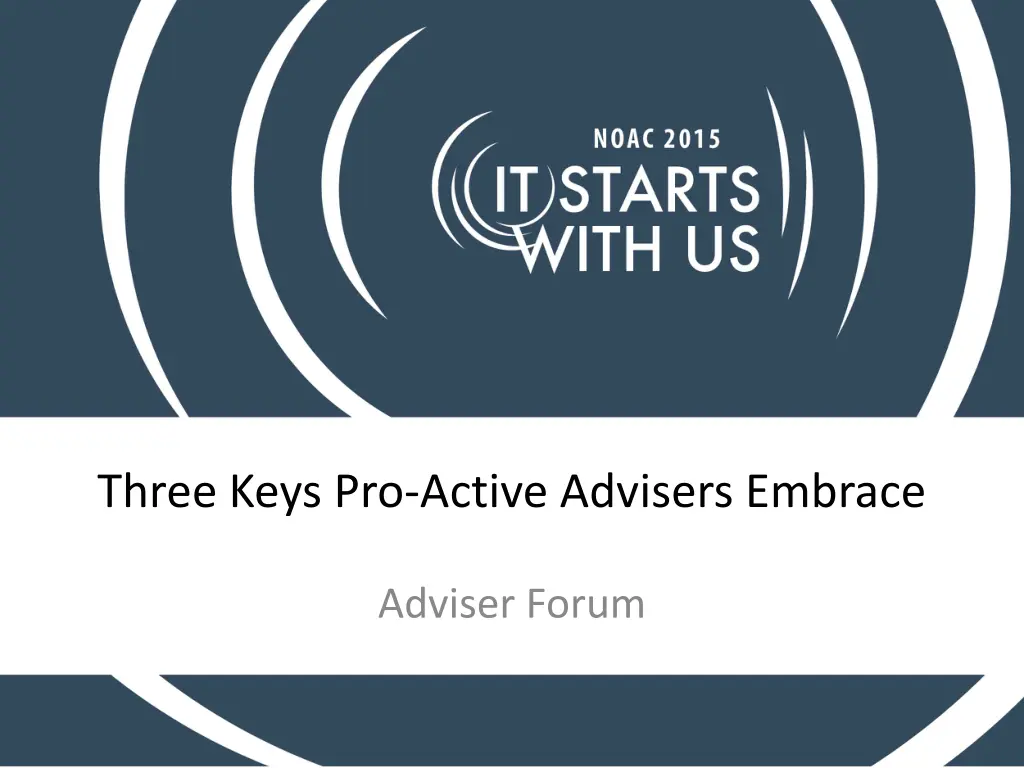 three keys pro active advisers embrace