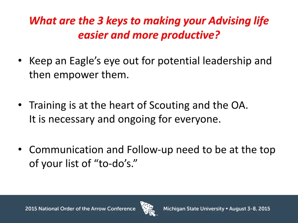 what are the 3 keys to making your advising life