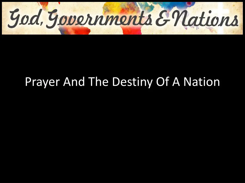 prayer and the destiny of a nation