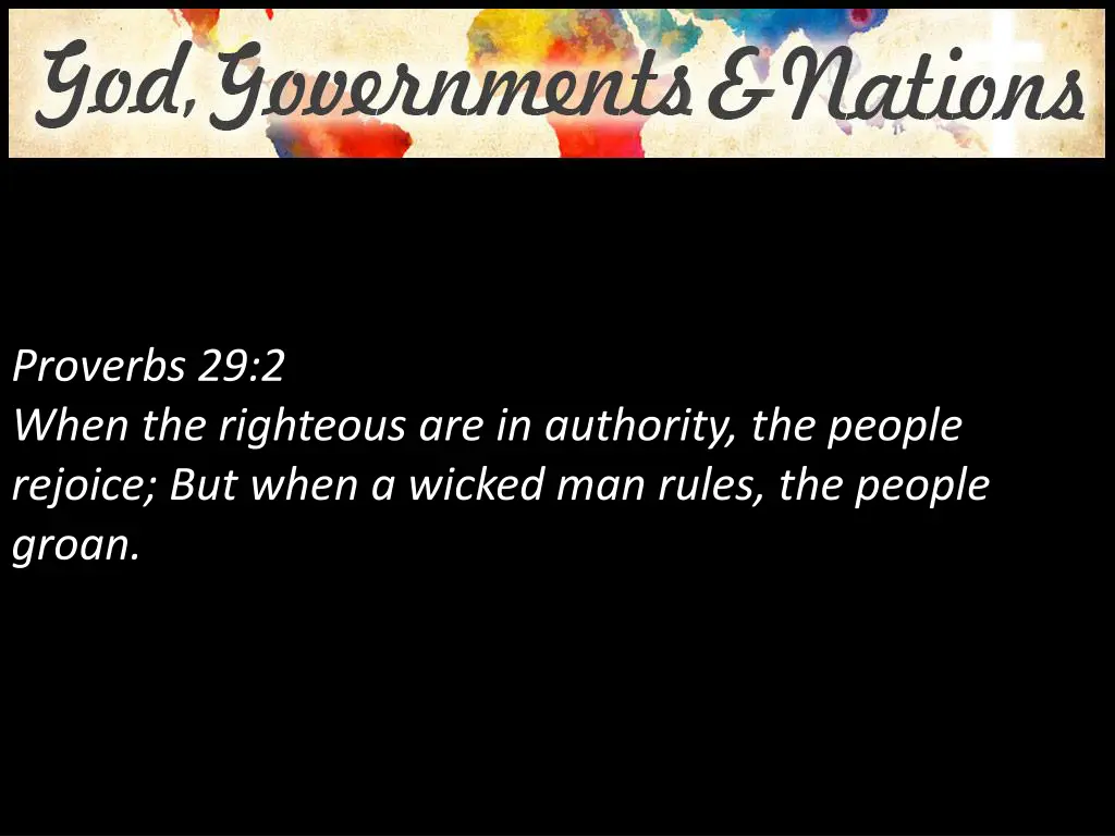 proverbs 29 2 when the righteous are in authority